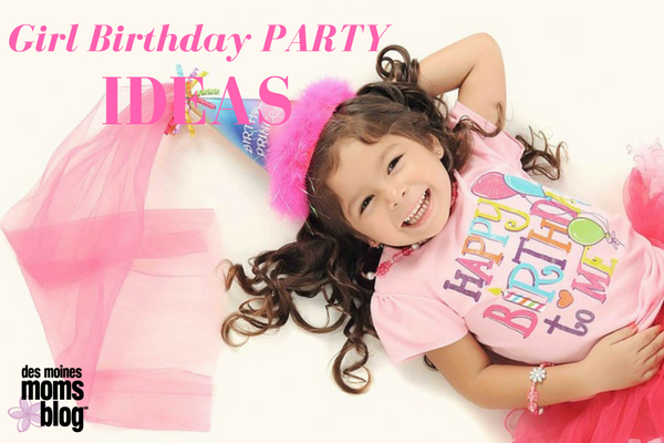 Girl Birthday Party Ideas