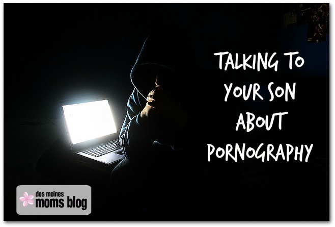 How We Talked to Our Sons about Pornography
