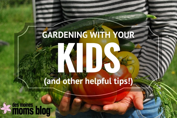 GARDENING WITH YOUR KIDS