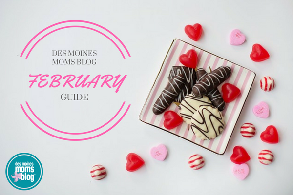 February 2017 Guide Des Moines Moms Blog
