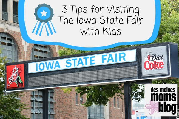 3 Tips for Visiting the Iowa State Fair with Older Kids Des Moines Moms Blog3 Tips for Visiting the Iowa State Fair with Older Kids Des Moines Moms Blog