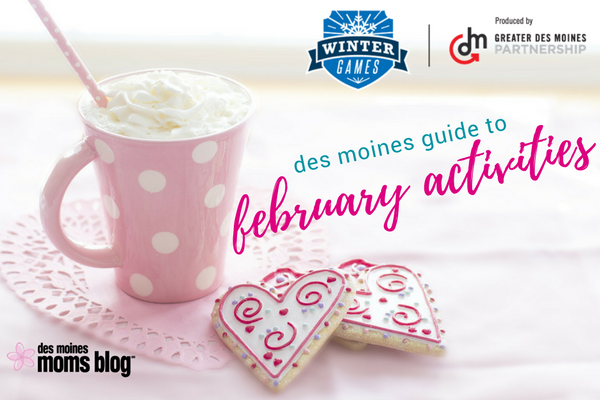 february 2018 events des moines