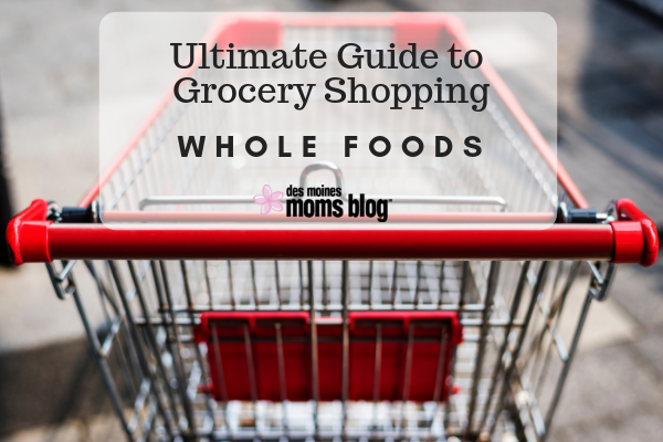 Whole Foods grocery shopping des moines