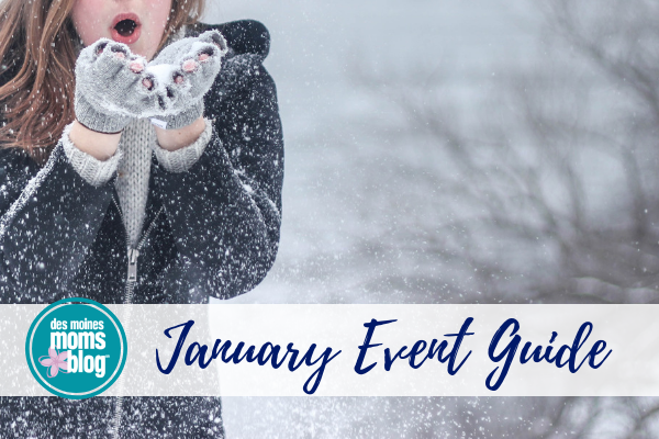 Des Moines January Events