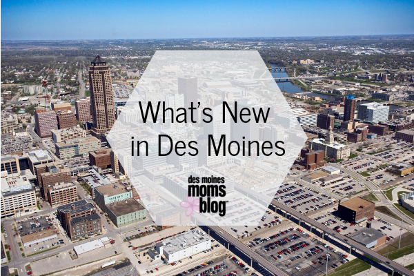 New in Des Moines 2019