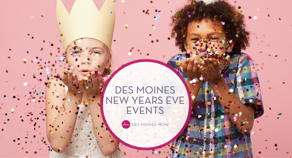 NEW YEARS EVE DES MOINES